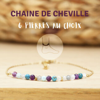 Chaîne de cheville avec pierres naturelles à choisir parmi la sélection