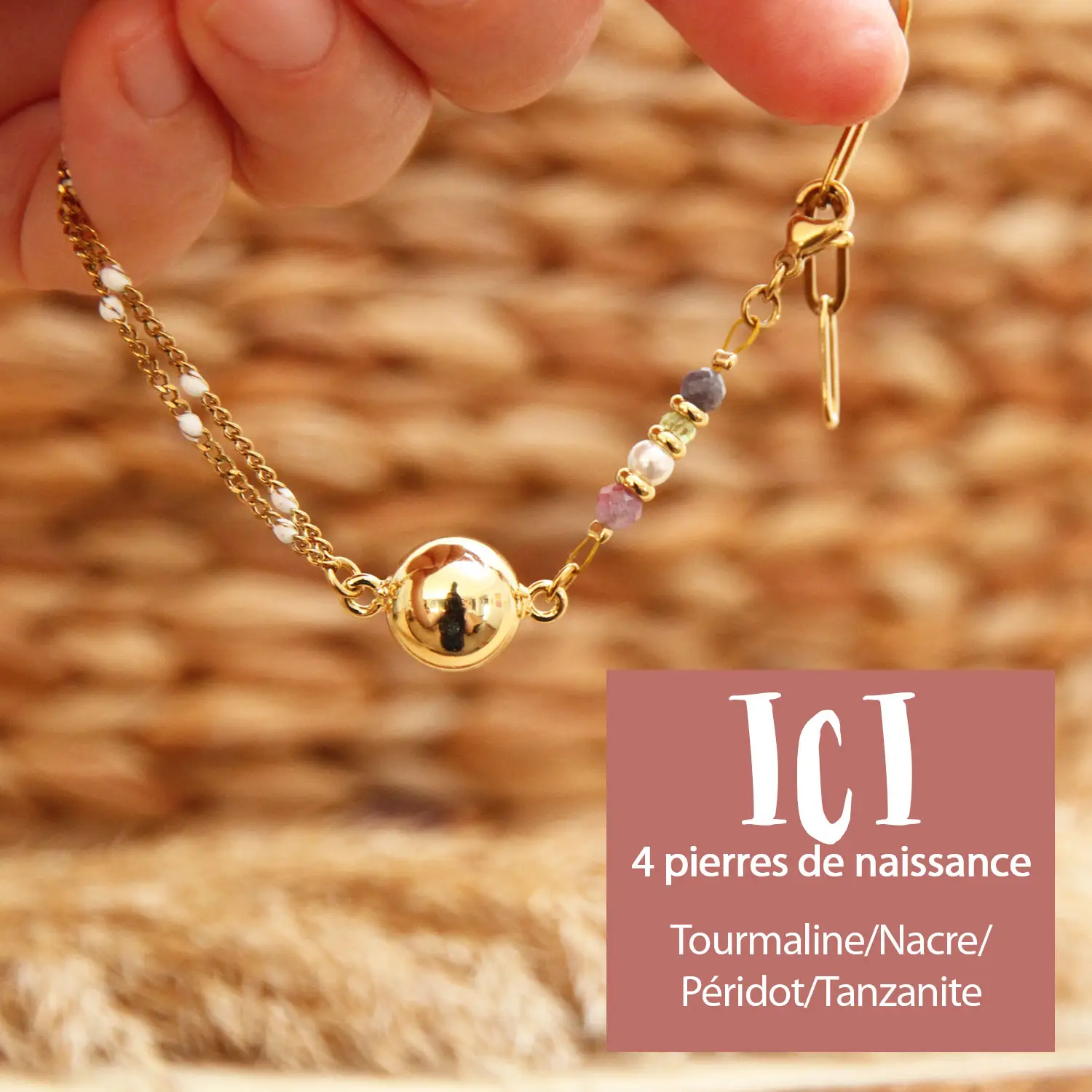 Chaque bracelet bola est monté à la main avec des apprêts des qualité : plaqué or et acier inoxydable